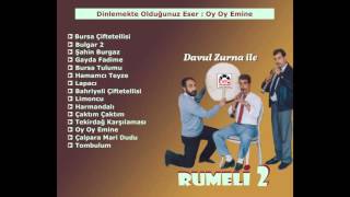 Davul Zurna ile Rumeli 2 - Oy Oy Emine