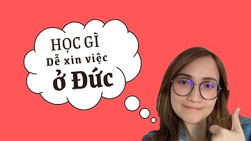 Nên du học Đức ngành gì?