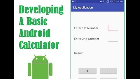 05 How to develop a Simple Android Calculator App