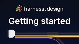 Get started with harness.design