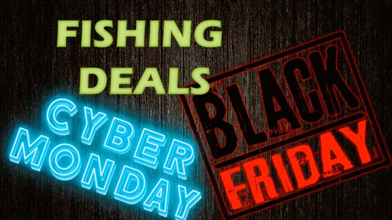 Pre Black Friday Fishing Deals (+ Unboxings) YouTube