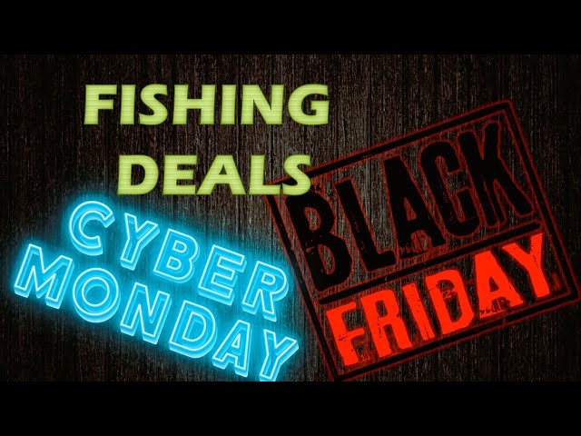 Pre Black Friday Fishing Deals (+ Unboxings) 