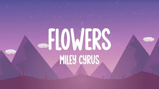 Video thumbnail of "Miley Cyrus - Flowers"
