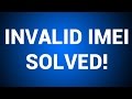 [HD] How To Fix Invalid IMEI or No Network Issue on any phone