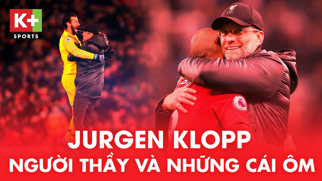 game slot machines đổi thưởng uy tín JURGEN KLOPP – NGƯỜI THẦY VÀ NHỮNG CÁI ÔM | CÂU CHUYỆN NGOẠI HẠNG