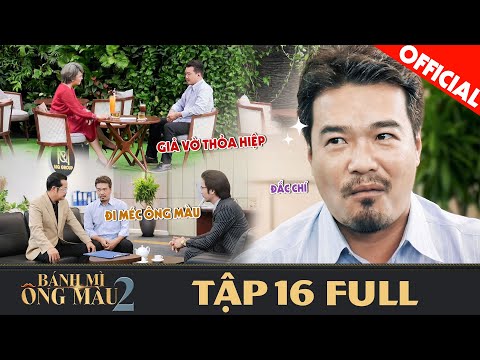 Bánh Mì Ông Màu Phần 2 | Tập 16 Full: Giả vờ thỏa hiệp với bà Vân, ông Dũng cao tay đi méc ông Màu