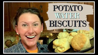 🧡 Potato Water BISCUITS for HARD TIMES!