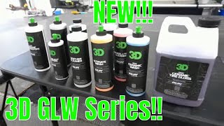 NEW!! 3D GLW series!! NextGen Car Detailing Products!