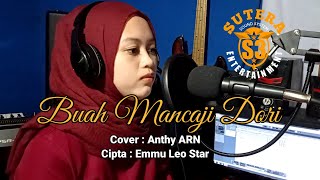 Download lagu Buah Mancaji Dori - cipt. Emmu Leo Star (Anthy ARN Cover)lagu bugis