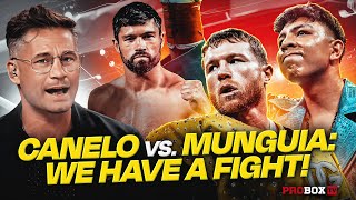 Canelo Munguia Make Weight And We Speak To Someone Who Has Fought Both Fighters John Ryder