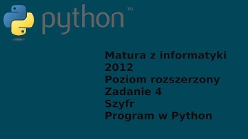 Matura z informatyki 2012 (formuła do 2014) - poziom rozszerzony - Python