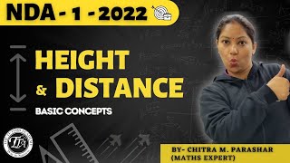 Height and Distance  | 1 |  NDA-1 2022 | The Tutors Academy | Chitra M Parashar