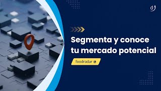 Segment - Segmenta Y Conoce Tu Mercado Potencial En Horeca
