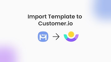 How to Import a Custom HTML Email Template from Maool to Customer.io