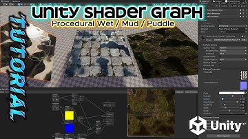 Unity How to create Shader Graph -  Simple Procedural Wet / Mud / Puddle  water effect