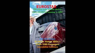 EUROSTAR UKs first ever double decker train CELESTIA in 2031 €2 B Alstom 400m 1080 Passenger #shorts