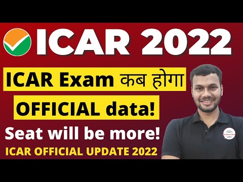 ICAR OFFICIAL 2022 UPDATE•ICAR 2022 EXAM DATE • ICAR EXAM 2022• ICAR APPLICATION FORM 2022 last date