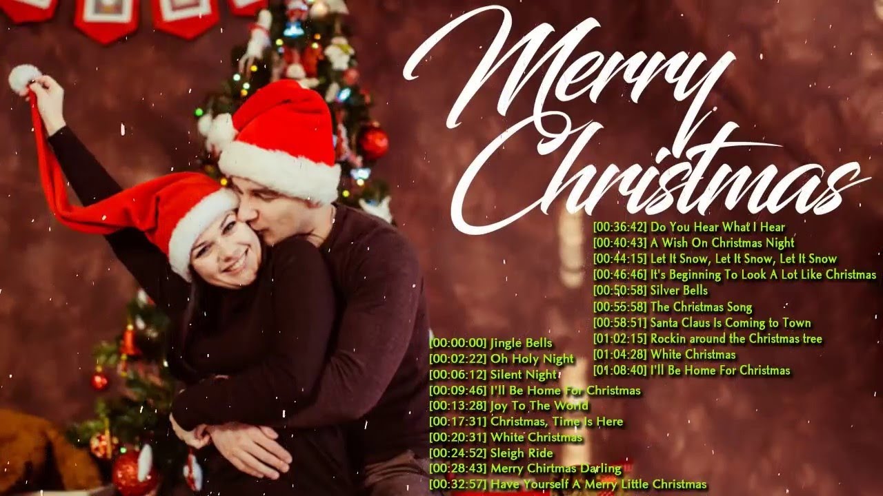 Christmas song list traditional Best Classic Christmas Songs 2018 Medley - Greatest Traditional Christmas Songs Ever - YouTube