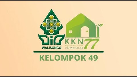 COMING SOON KKN RDR 77 UIN WALISONGO SEMARANG | KELOMPOK 49