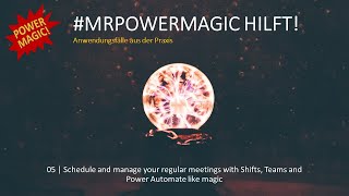 05 | MS Shifts automation notifications (english) | #MrPowerMagic hilft!