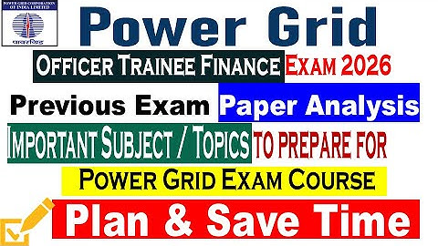 Power Grid Officer Trainee Finance Exam 2026 | Paper Analysis | Important Topics | PSU Jobs | PGCIL