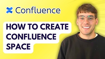 How to Create Confluence Space [2025 Guide]