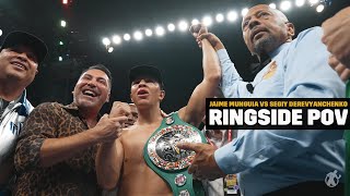 RINGSIDE | Jaime Munguia vs Sergiy Derevyanchenko! All The ACTION From This FOTY Contender!