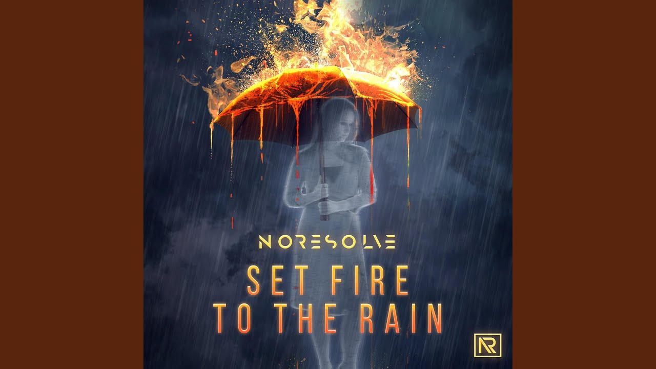 Fire to the Rain. Set Fire for Rain обложка. Set Fire to the Rain. Set Fire to the Rain от Backing Force.