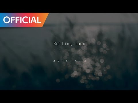 양선 (Yangsun) - Rolling Moon (Teaser)