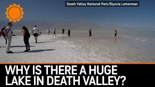Why is There a Huge Lake in Death Valley Right Now? | AccuWeather