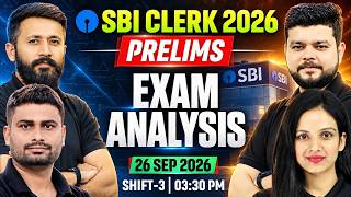 SBI Clerk Exam Analysis 2026 | SBI Clerk Shift 3 Exam Analysis | Paper Review & Difficulty Level