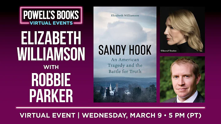 Elizabeth Williamson presents Sandy Hook in conver...