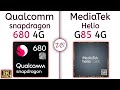 Snapdragon 680 vs Helio G85 – what