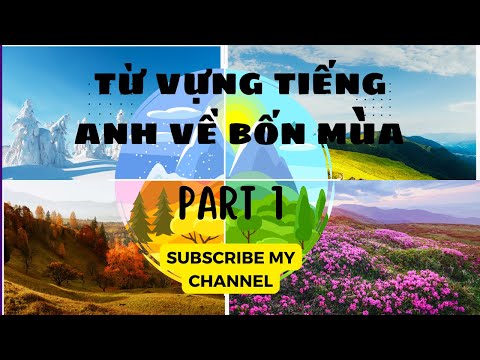 Video Học Từ Vựng Tiếng Anh Theo Chủ Đề Bốn Mùa ( Phần 1 ) |... - YouTube