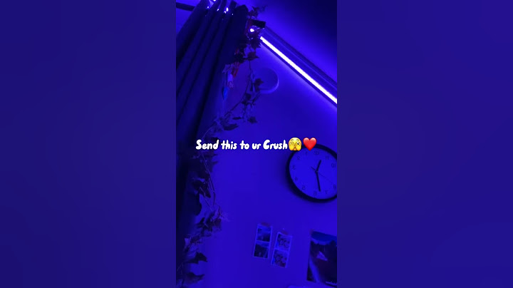 Send this to your crush❤️😻