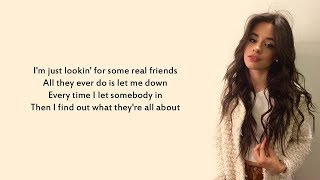 Camila Cabello _ Real Friends (Lyrics)