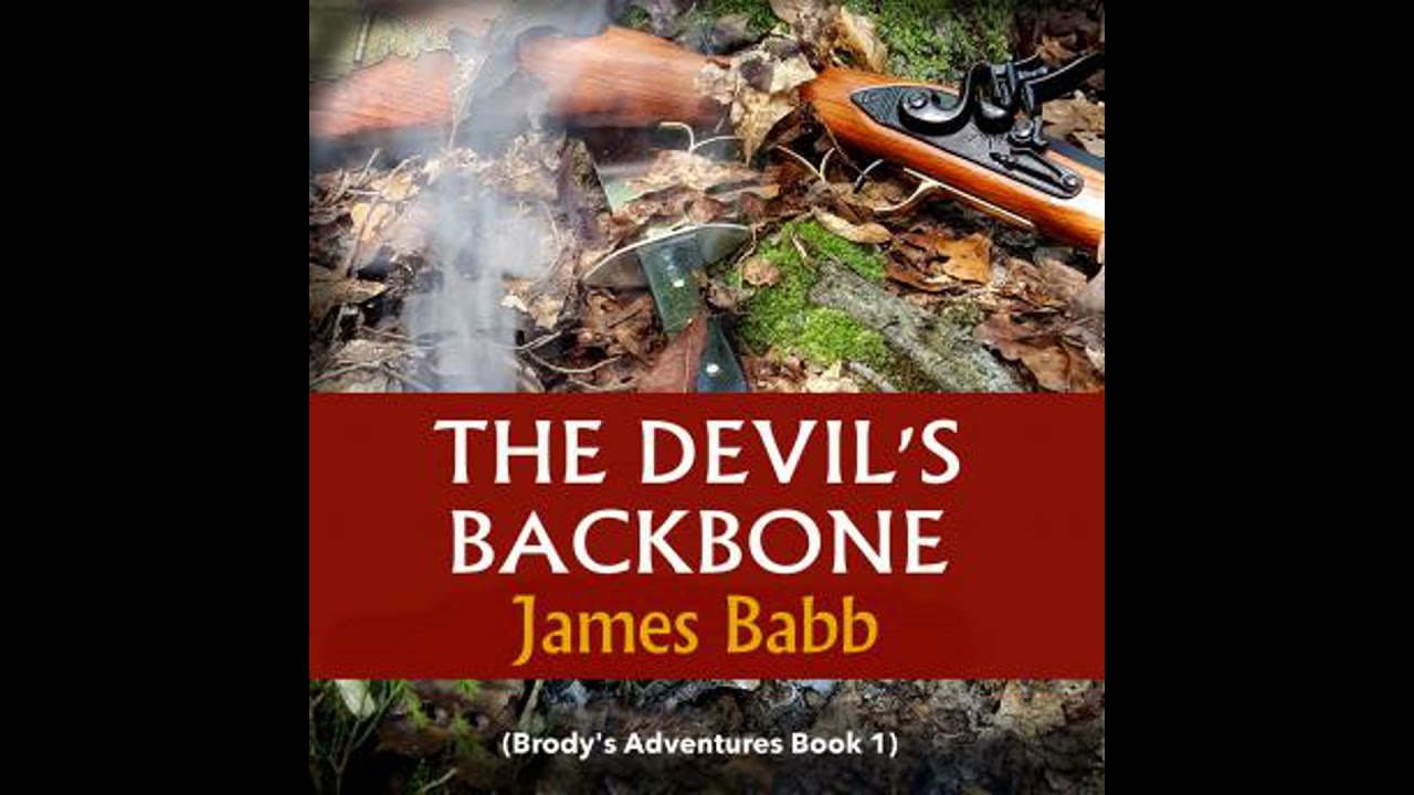 Devil's Backbone (Brody's Adventures Book 1) - James Babb