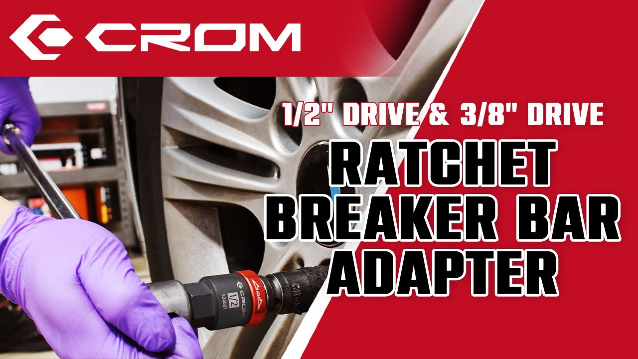 Ratcheting Breaker Bar Adapter | Power In A Snap | CROM Tool