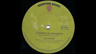 les crane - a different drummer