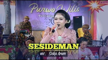 SESIDEMAN || Siska Arum || Purwo Wilis || Full Lirik