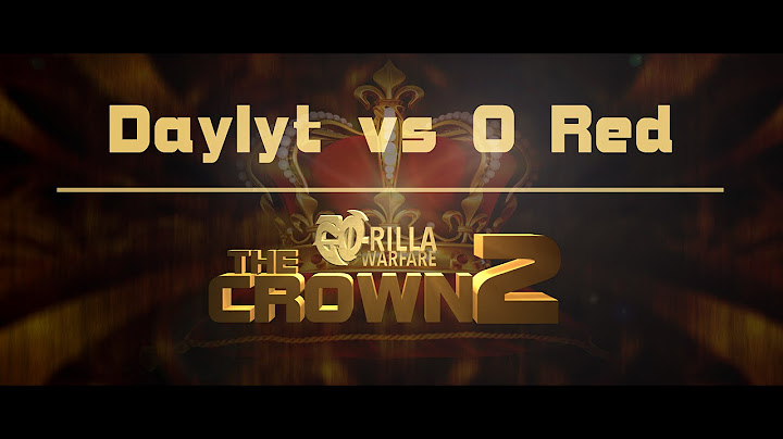 GO-RILLA WARFARE: Daylyt vs O Red || THE CROWN 2