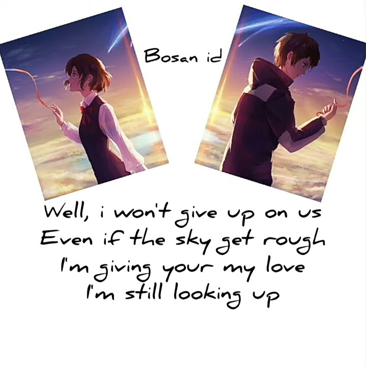 Story wa : i won't give up on us