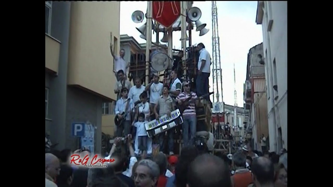 Nola 2007 - Ballata dei Gigli Spogliati - Riprese R&G Crispano