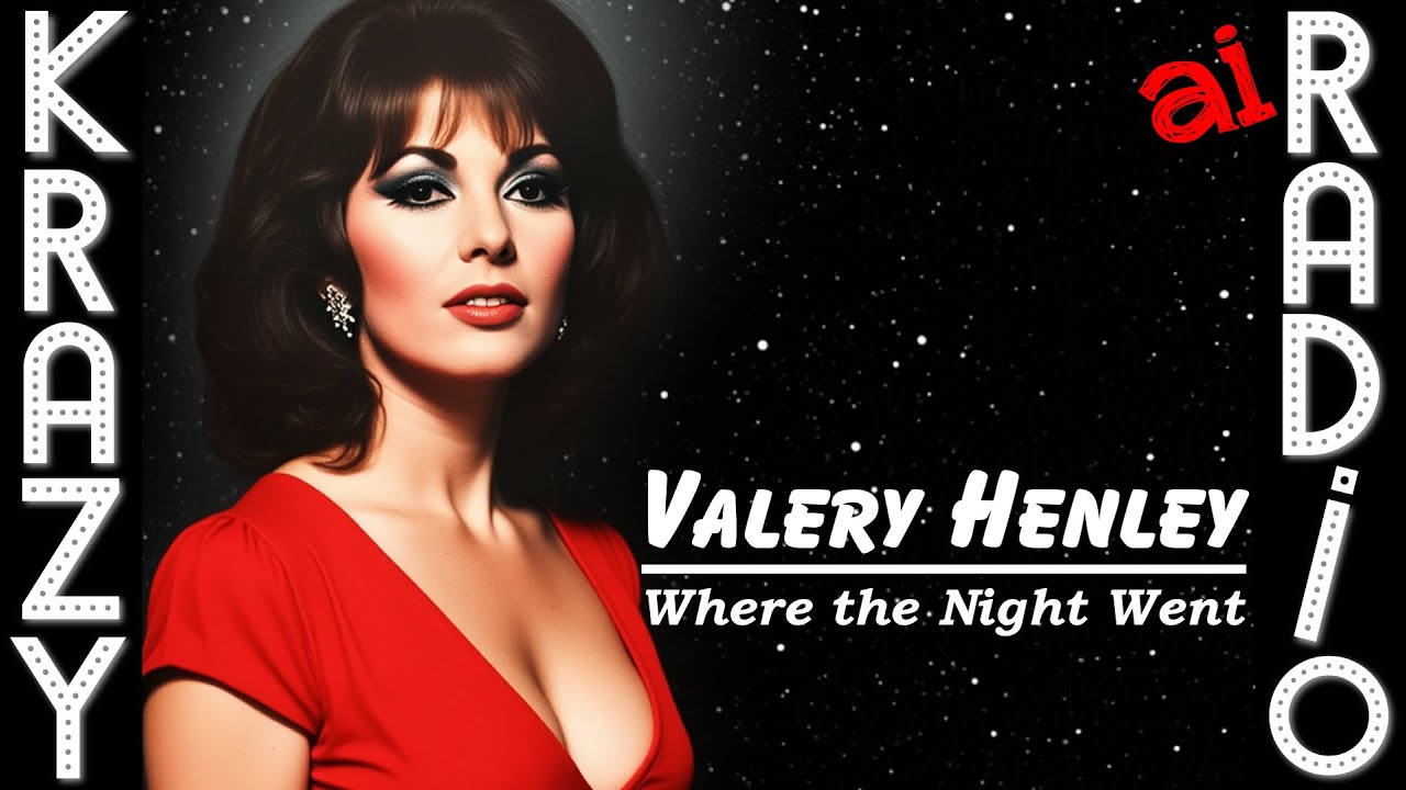 Valerie Henley – “Where the Night Went” (Official AI-Generated Vintage 60s Pop Ballad)