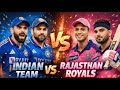 Indian team vs Rajasthan royals cricket match game video 