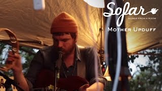 Mother Upduff - Murky | Sofar Vancouver