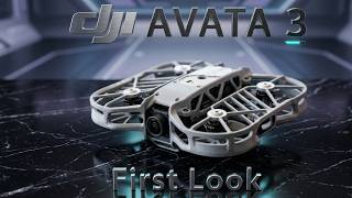 DJI Avata 3 LEAK Just Changed Everything! 😱 Full Specs, Features &amp; Release Date Revealed
