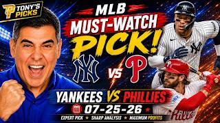 New York Yankees vs Philadelphia Phillies Pick 7/25/26 MLB Pick Prediction