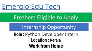 Emergio Edu Tech hiring Python Developer Intern - Freshers are Eligible to Apply