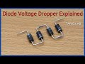 Diode Voltage Dropper Explained